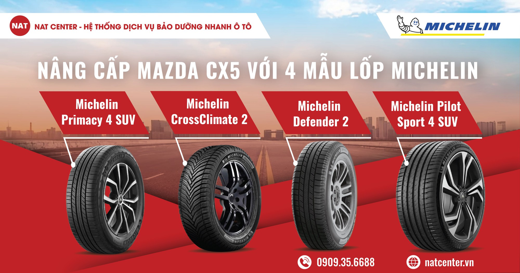 Lốp Michelin CX5 Mazda và giá lốp xe CX5 Michelin ở NAT Center- Ảnh 2.